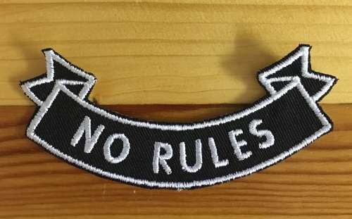 BDG987 No rules ribbon badge patch 10.5cm x 4.5cm Silver