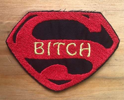 BDG925 Super bitch badge patch