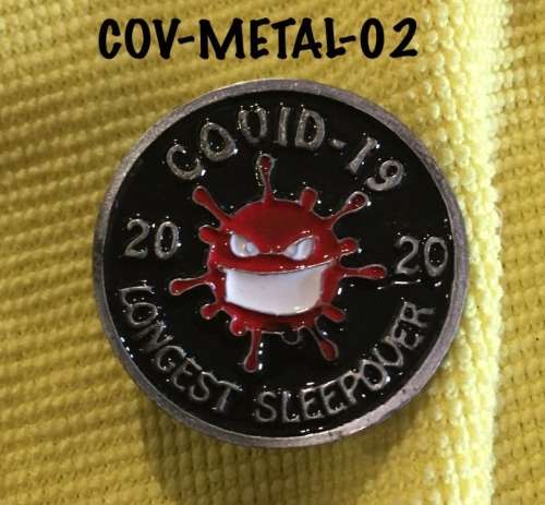 Lockdown Covid  badge metal pin