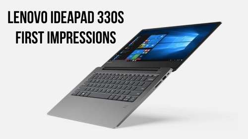 Lenovo IdeaPad 330s,14",i5-8250u, 4Gb DDR4,Samsung 500gb ssd, Windows 10 Home
