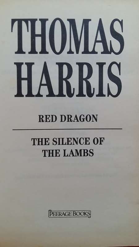 DOUBLE VOLUME : SILENCE OF THE LAMBS & RED DRAGON by THOMAS HARRIS