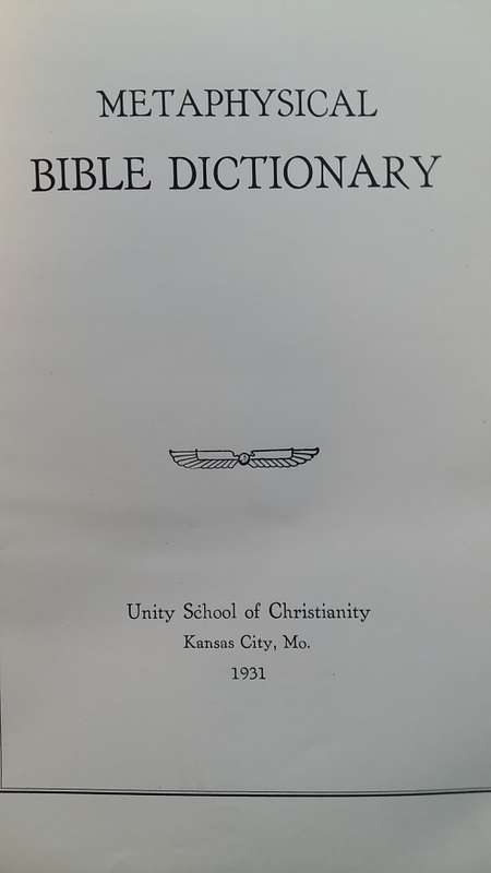 METAPHYSICAL BIBLE DICTIONARY : PUBLISHED 1931, LEATHER BOUND AUTOGRAPHED COPY