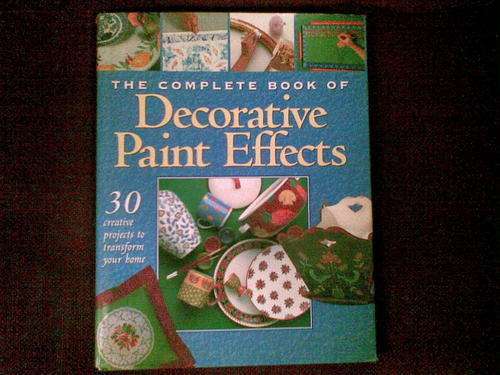 Decorative Paint Effects-30 creative projects