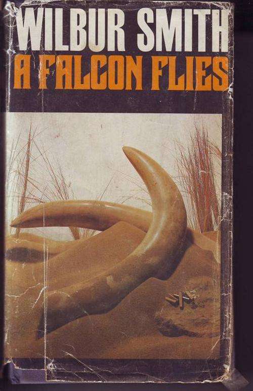 Wilbur Smith -A Falcon flies1980 reprint hardcover & dust jacket condition as per scans