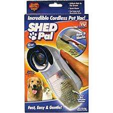 Shed pal vacuum hair remover grooming dogs cats pets