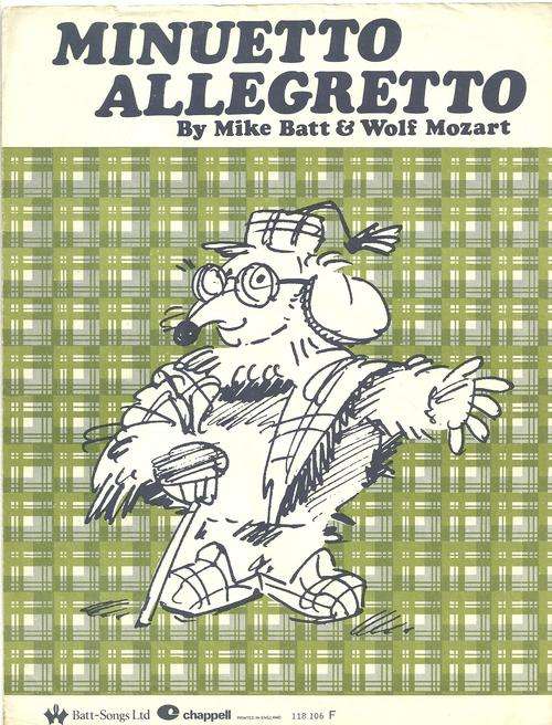 MINUETTO ALLEGRETTO- MIKE BATT AND WOLF MOZART ( SHEET MUSIC)