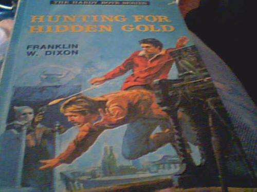 HUNTING FOR HIDDEN GOLD- FRANKLIN W DIXON- THE HARDY BOYS