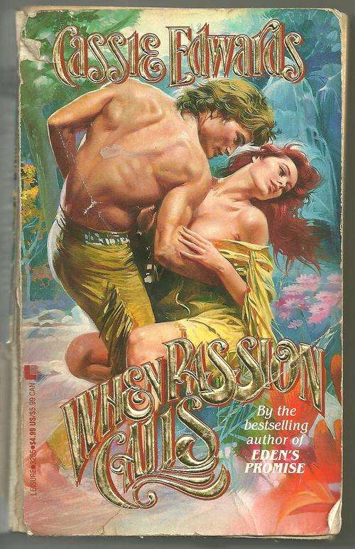 WHEN PASSION CALLS- CASSIE EDWARDS