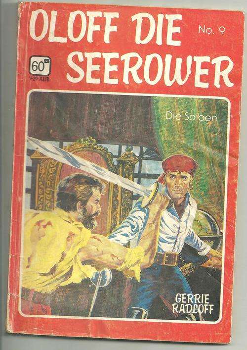 OLOFF DIE SEEROWER- DIE SPIOEN- NO9- GERRIE RADLOFF