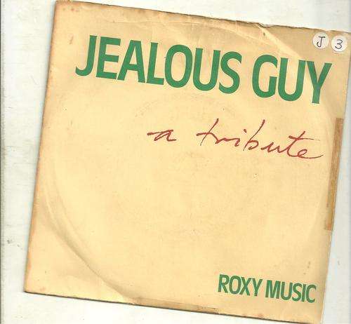 JEALOUS GUY- ROXY MUSIC (SEVEN SINGLE)