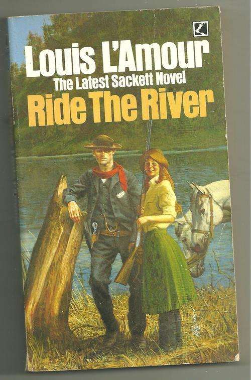RIDE THE RIVER- LOUIS L'AMOUR