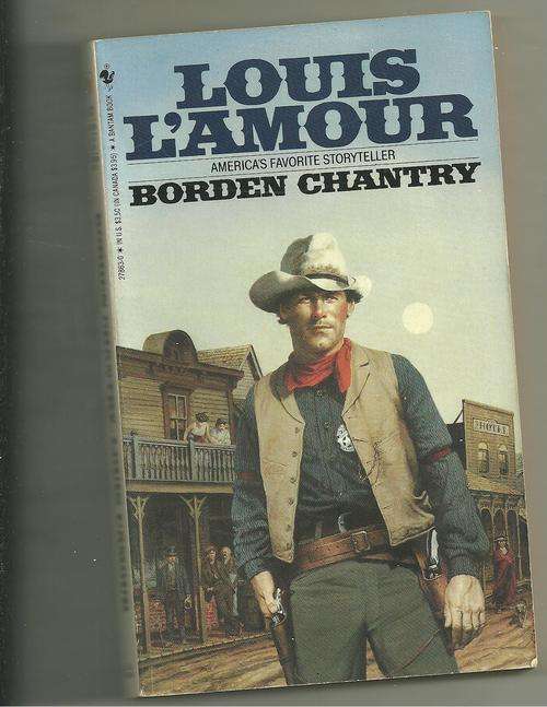 BORDEN CHANTRY- LOUIS L'AMOUR