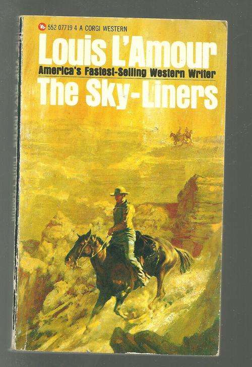 THE SKY LINERS- LOUIS L'AMOUR