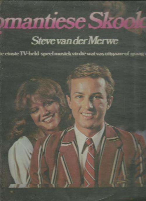 ROMANTIESE SKOOLDAE- STEVE VAN DER MERWE( LP VINYL)