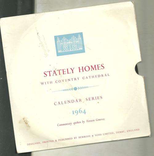 STATELY HOMES WITH COVENTRY CATHEDRAL- CALENDER SERIES 1964 ( SEVEN SINGLE)