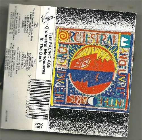 THE PACIFIC AGE- OMD -ORCHESTRAL MANOUEVERS IN THE DARK ( TAPE CASSETTE)