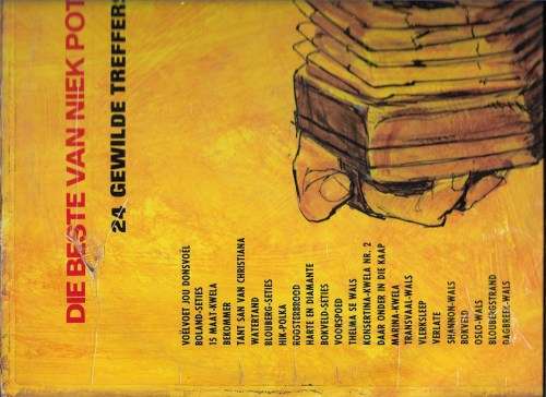 DIE BESTE VAN NIEK POTGIETER- 24 GEWILDE TREFFERS (LP)