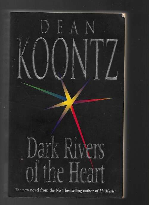DARK RIVERS OF THE HEART- DEAN KOONTZ