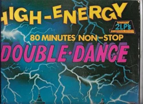 HIGH ENERGY- DOUBLE DANCE (LP RECORD)