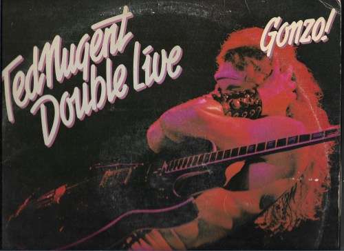 TED NUGENT- DOUBLE LIVE- GONZO! (LP VINYL)