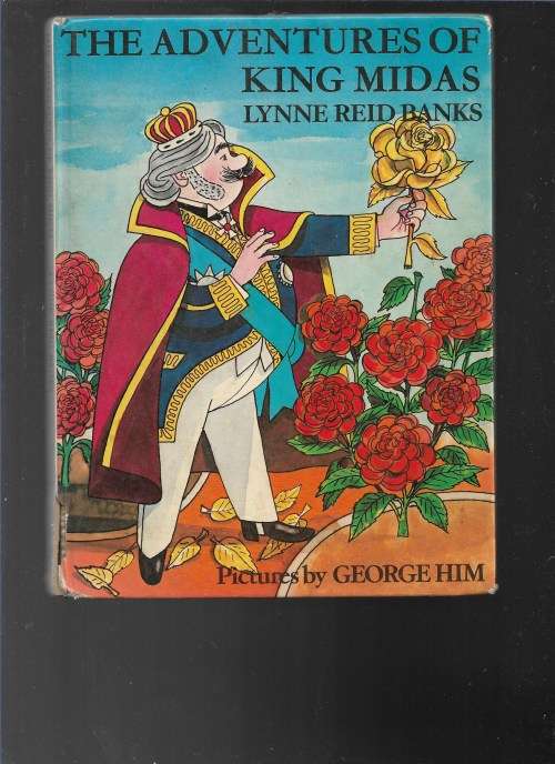 THE ADVENTURES OF KING MIDAS- LYNNE REID BANKS