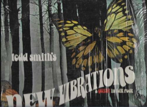 TEDD SMITH- NEW VIBRATIONS- A QUEST IN FOLK ROCK (LP RECORD)