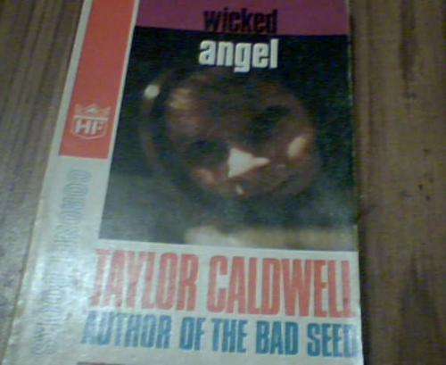 WICKED ANGEL- TAYLOR CALDWELL