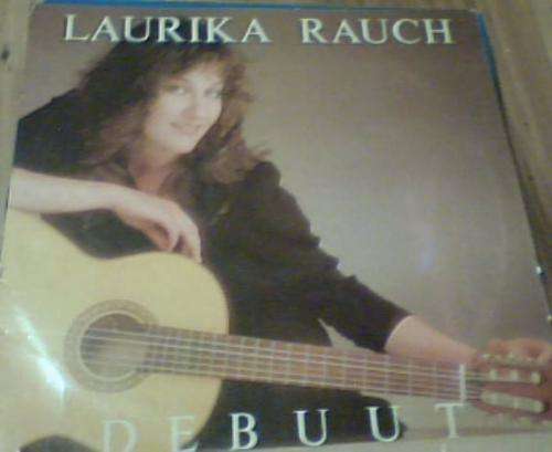 LAURIKA RAUCH- DEBUUT (LP ALBUM)