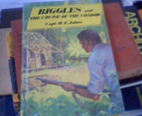 BIGGLES AND THE CRUISE OF THE CONDOR- CAPT W E JOHNS