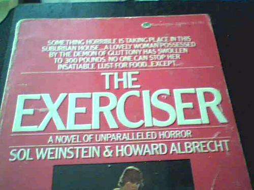 THE EXERCISER- SOL WEINSTEIN & HOWARD ALBRECHT