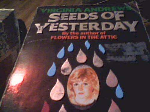 SEEDS OF YESTERDAY- VIRGINIA ANDREWS