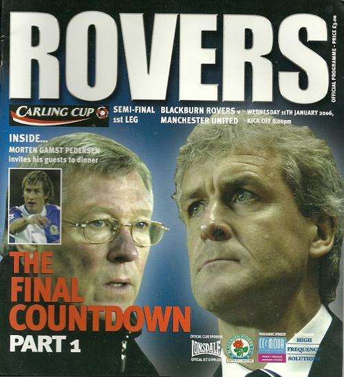Blackburn Rovers v Manchester United 2006 League Cup Semi Final 1st Leg Match Programme