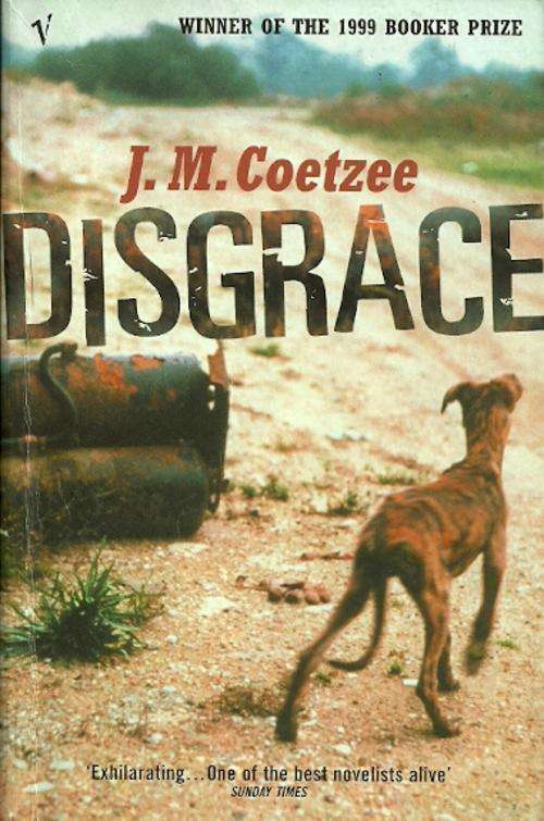 DISGRACE by J.M. Coetzee