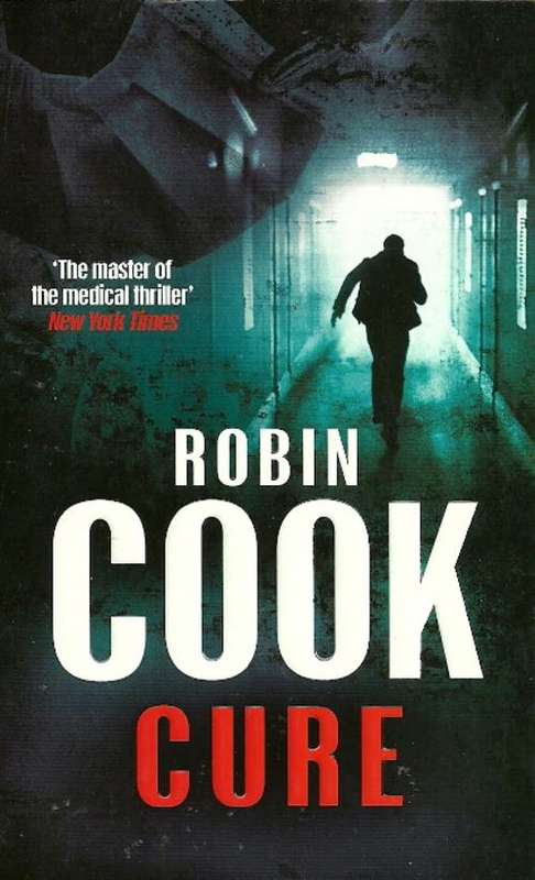CURE by Robin Cook