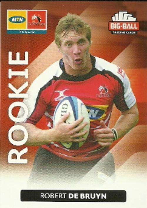 ROBERT DE BRUYN - 2012 BIG BALL RUGBY ROOKIE CARD 142