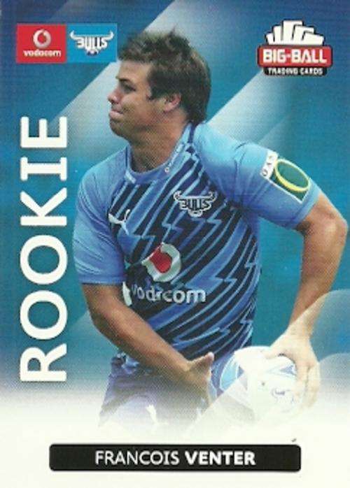 FRANCOIS VENTER - 2012 BIG BALL RUGBY ROOKIE CARD 025