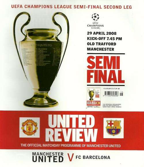 Manchester United v Barcelona 2007/08 Champions League Semi Final 2nd Leg Programme