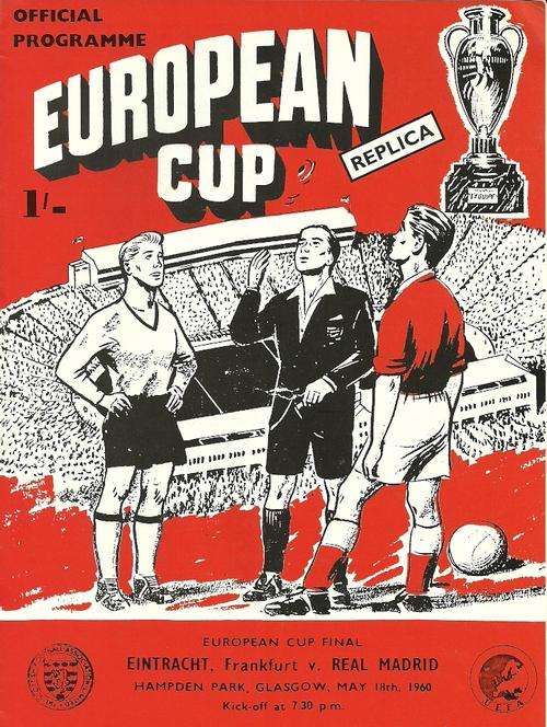 Real Madrid v Eintracht Frankfurt 1959/60 European Cup Final Match Programme ( Reprint Edition )