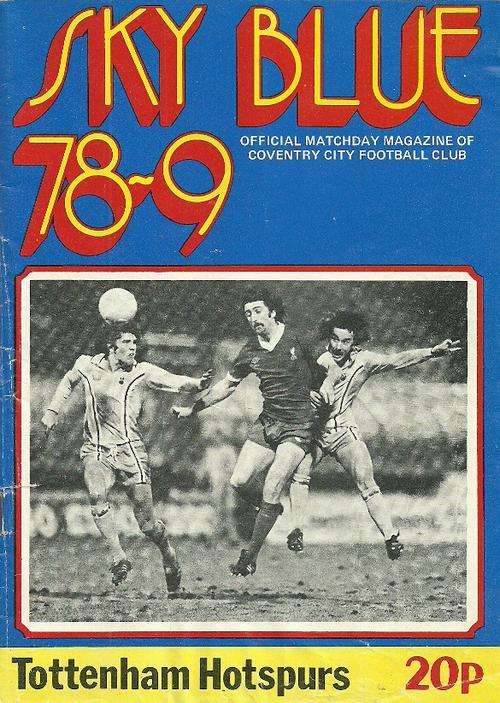 Coventry City v Tottenham Hotspurs 1978/79 Division 1 League Match Programme