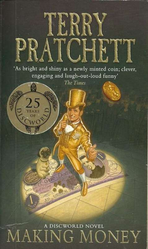 Making Money by Terry Pratchett