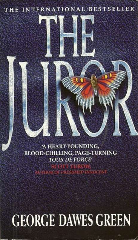 The Juror by George Dawes Green