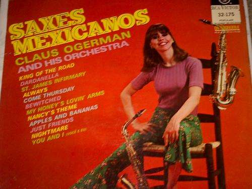 Saxes Mexicano - Claus Ogerman and His Orchestra LP Vinyl Record
