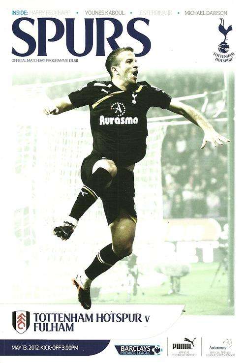 Tottenham Hotspur v Fulham 2011/12 Premier League Match Programme