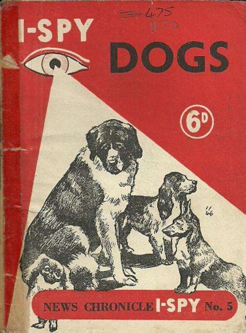 News Chronicle I-SPY No 5 : Dogs
