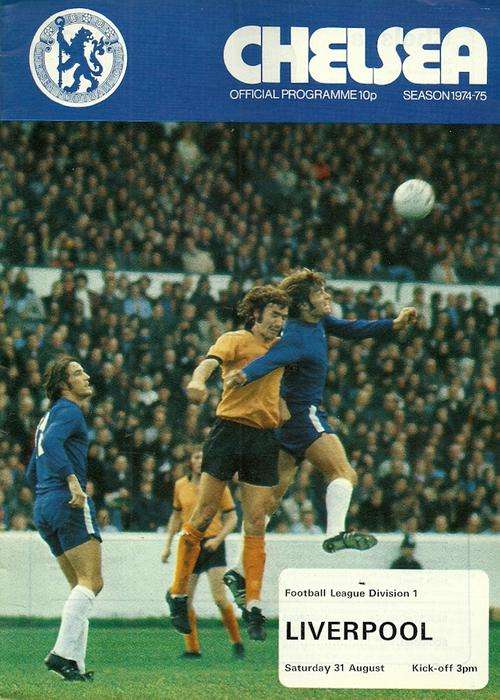 Chelsea v Liverpool 1974/75 Division 1 League Match Programme