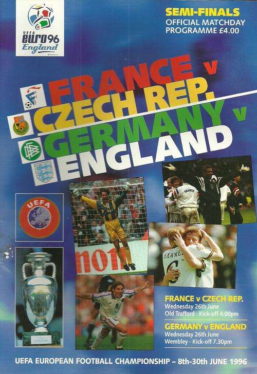 France v Czech Rep. / Germany v England Euro 1996 Semi Finals Match Programme