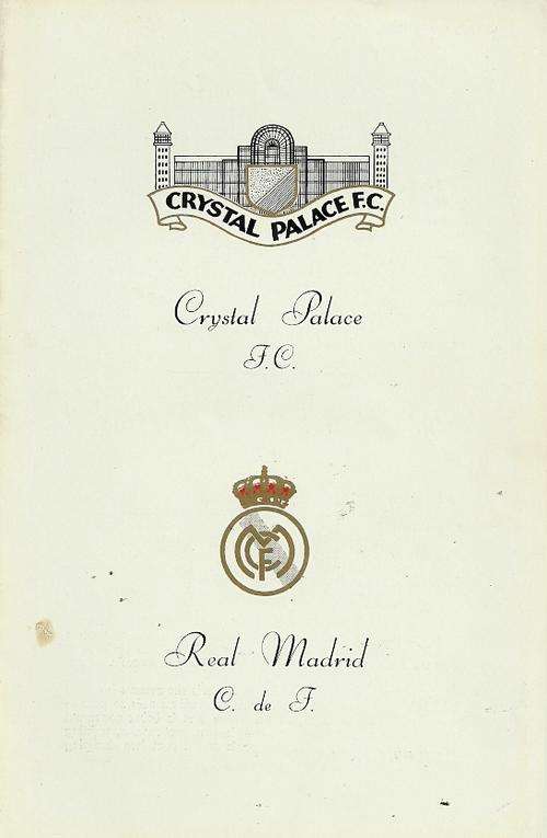 Crystal Palace v Real Madrid 1961/62 Friendly Match Programme ( Very Rare )