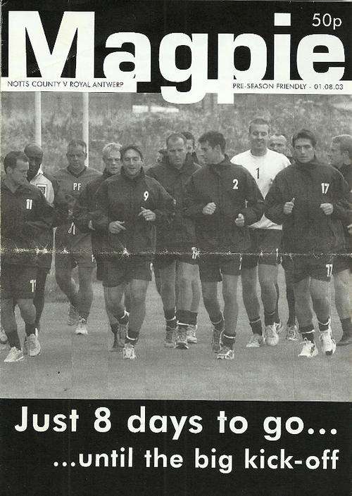 Notts County v Royal Antwerp ( Belgium ) 2003 Friendly Match Official  Programme