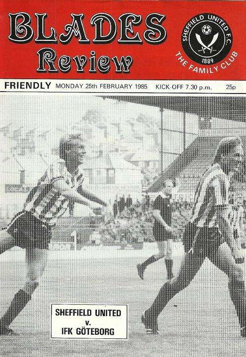 Sheffield United v IFK Goteborg ( Sweden ) 1985 Friendly Match Official  Programme