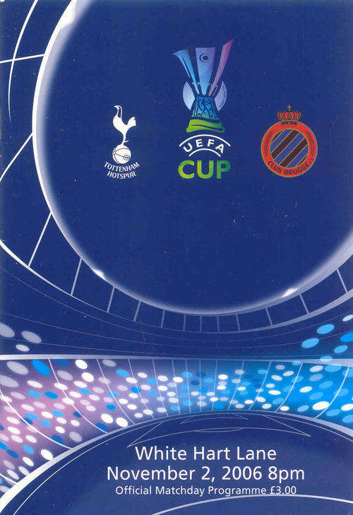 Tottenham Hotspur v Club Brugge ( Belgium ) 2006/07 UEFA CUP Group Stage Programme